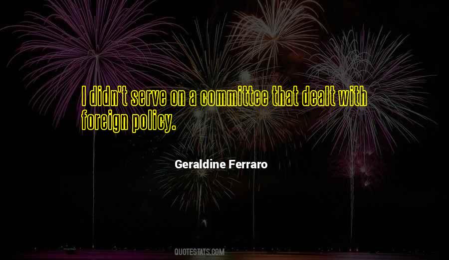 Geraldine Ferraro Quotes #1628710