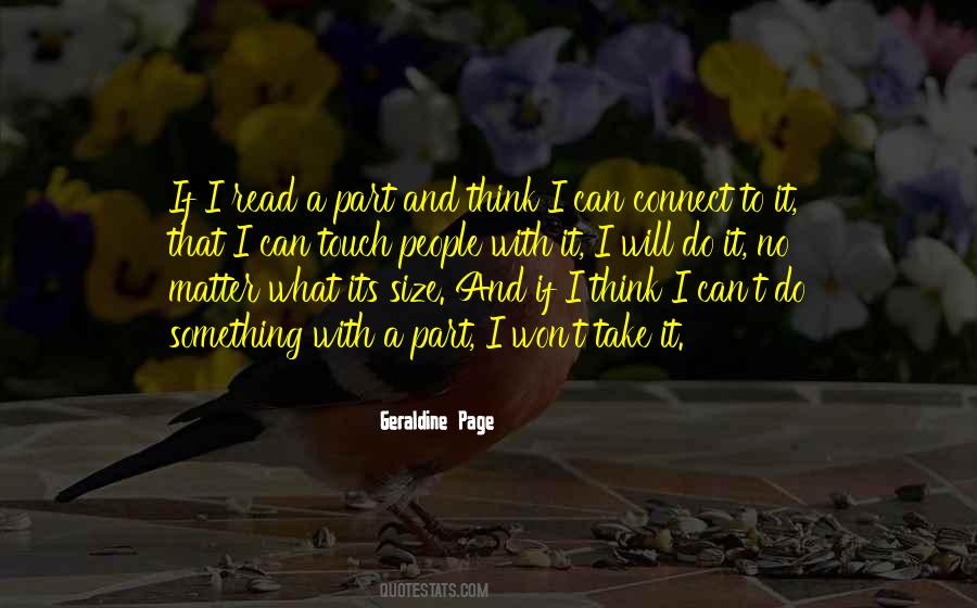 Geraldine Page Quotes #347125