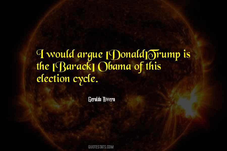 Geraldo Rivera Quotes #1156614