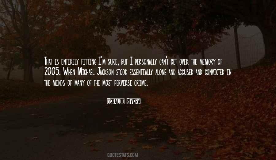 Geraldo Rivera Quotes #488983