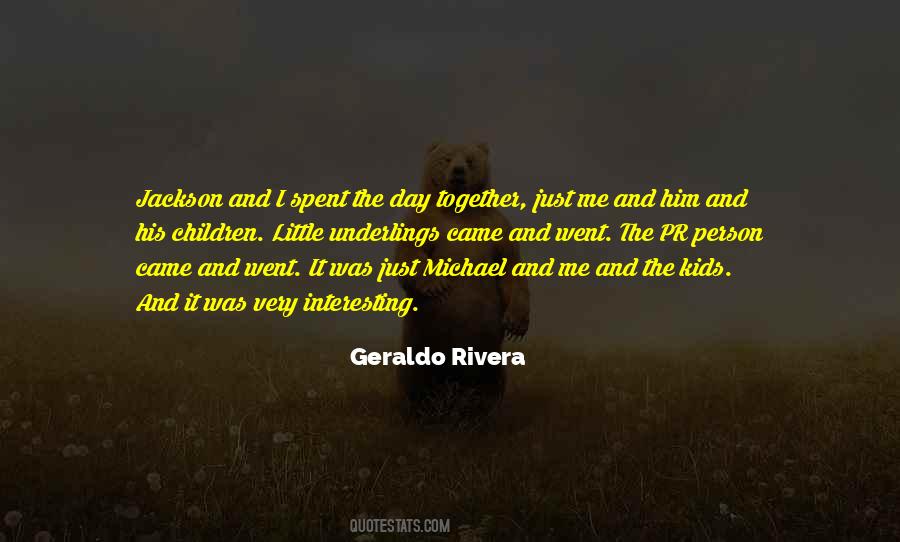 Geraldo Rivera Quotes #851498