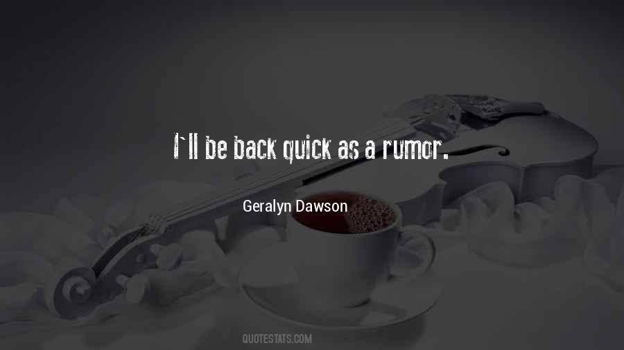 Geralyn Dawson Quotes #1071924