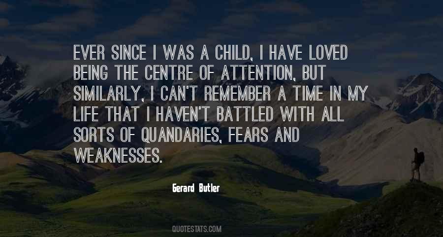 Gerard Butler Quotes #1631945