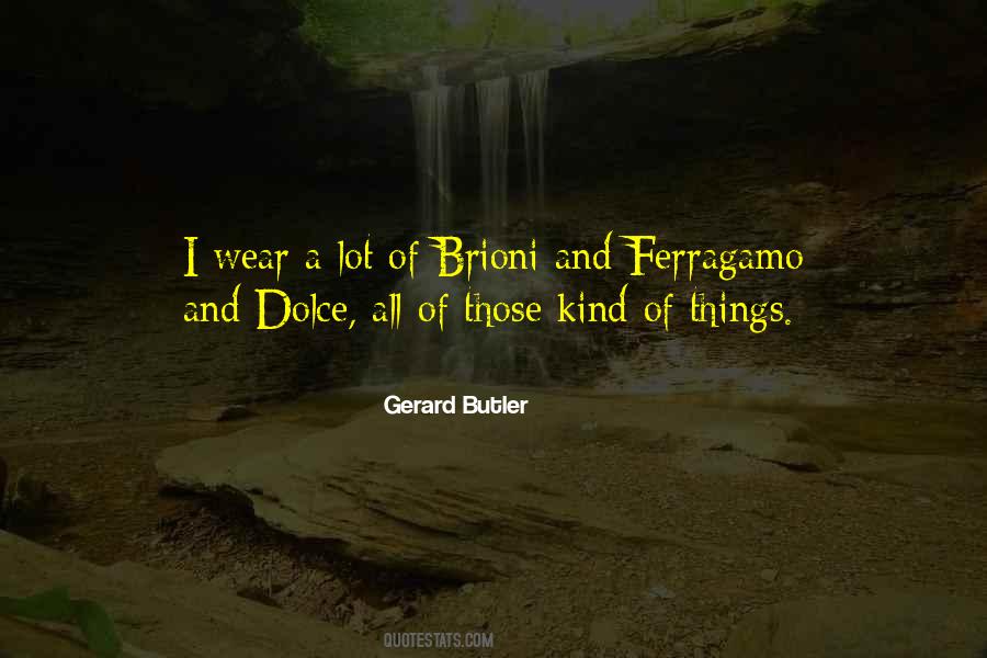 Gerard Butler Quotes #331570