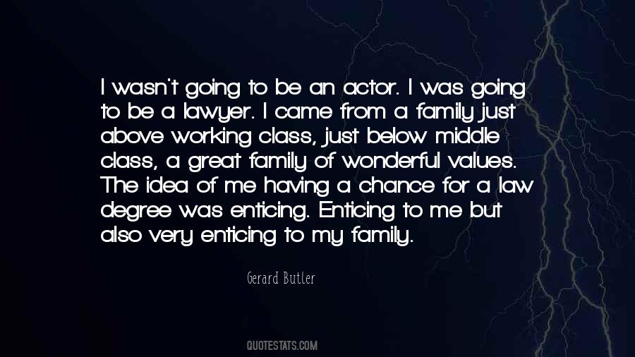 Gerard Butler Quotes #335459