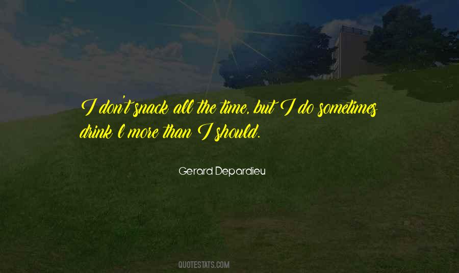 Gerard Depardieu Quotes #1114235