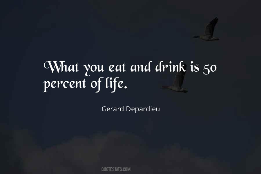 Gerard Depardieu Quotes #1378576