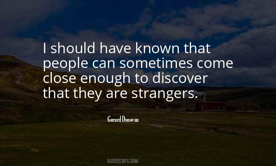 Gerard Donovan Quotes #1389433