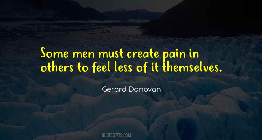 Gerard Donovan Quotes #1739432