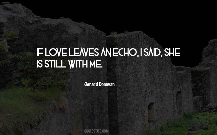 Gerard Donovan Quotes #1763891