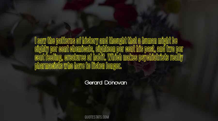 Gerard Donovan Quotes #75558