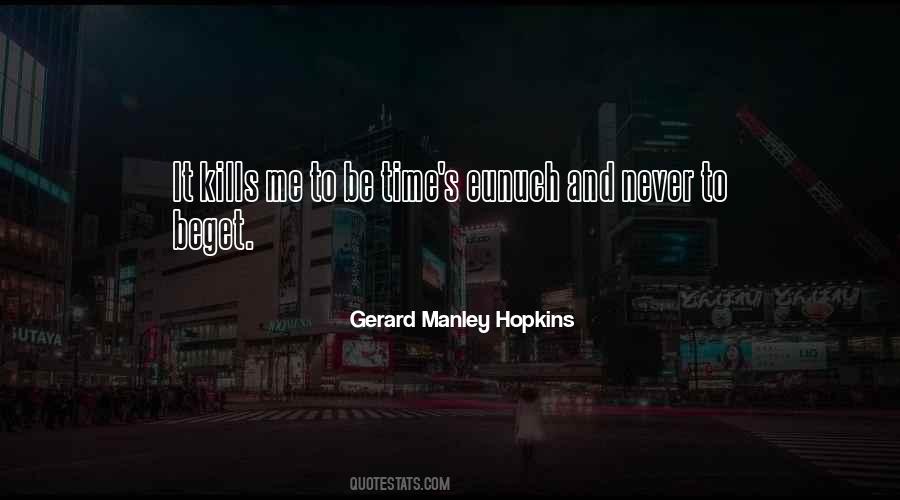 Gerard Manley Hopkins Quotes #1590224