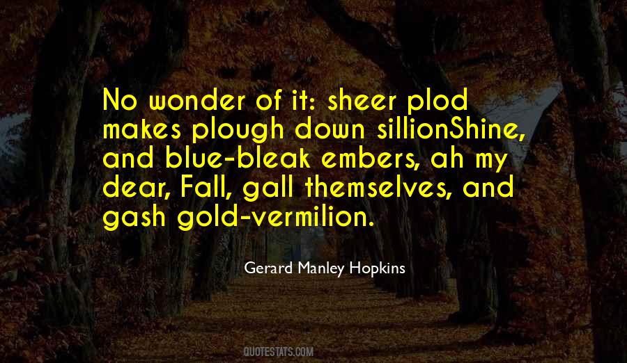 Gerard Manley Hopkins Quotes #278917