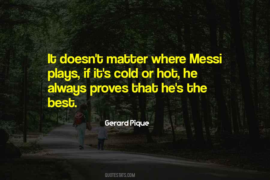 Gerard Pique Quotes #162994