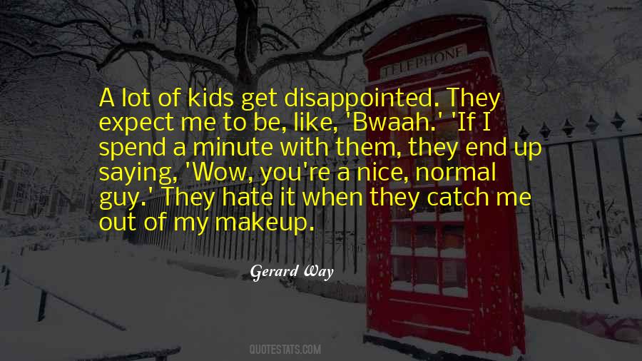 Gerard Way Quotes #1573377