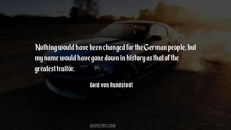Gerd Von Rundstedt Quotes #795883