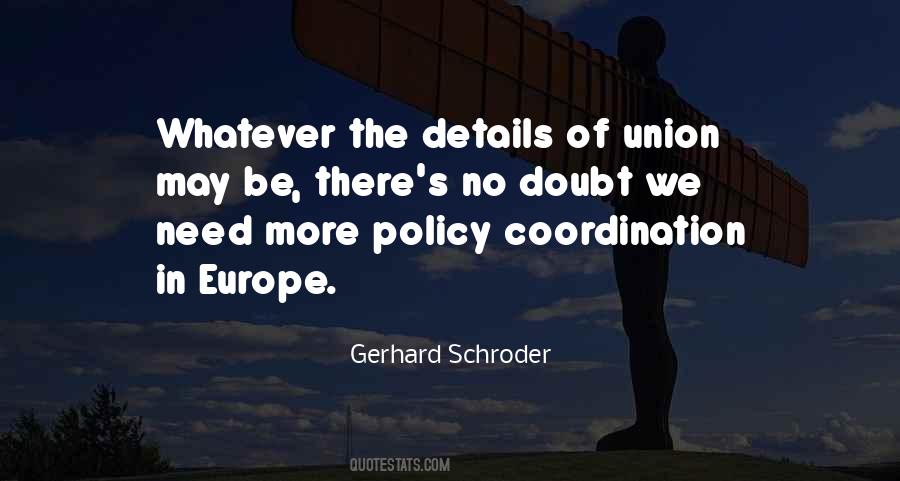 Gerhard Schroder Quotes #1372257