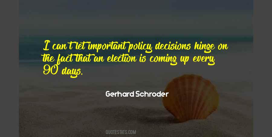 Gerhard Schroder Quotes #1408376