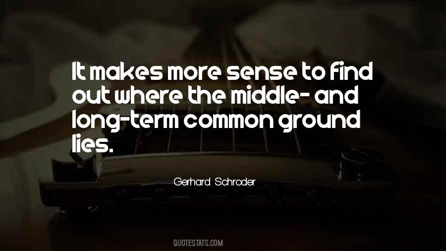 Gerhard Schroder Quotes #51593