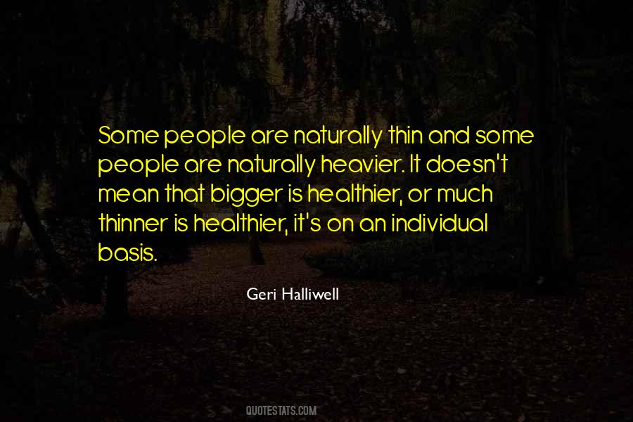 Geri Halliwell Quotes #1197571 Geri Halliwell Quotes #1197571
