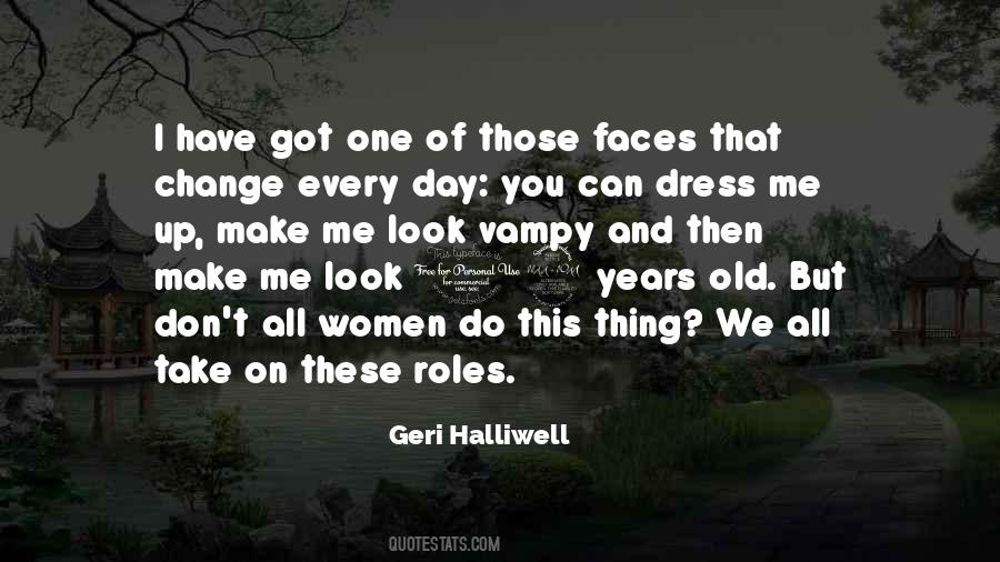 Geri Halliwell Quotes #1437624 Geri Halliwell Quotes #1437624