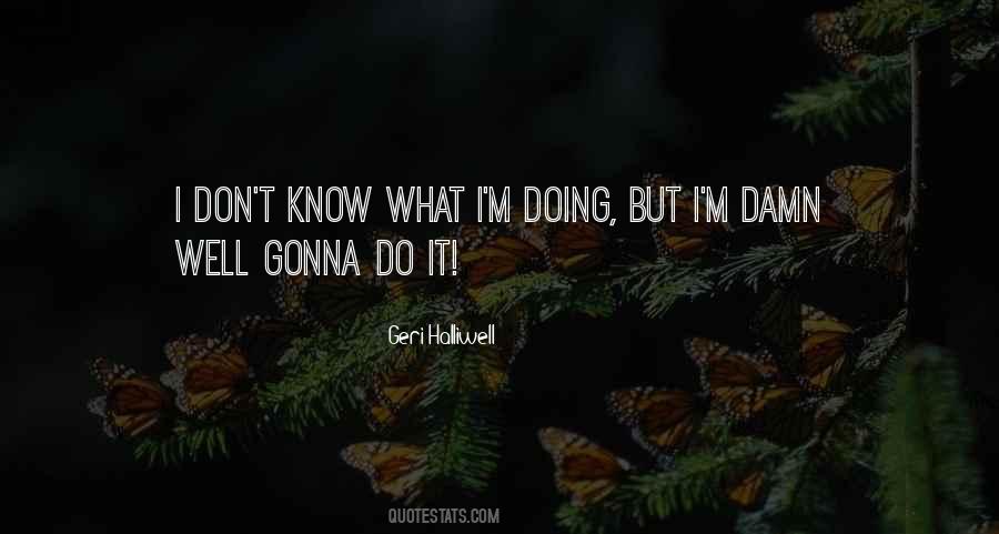 Geri Halliwell Quotes #201524 Geri Halliwell Quotes #201524