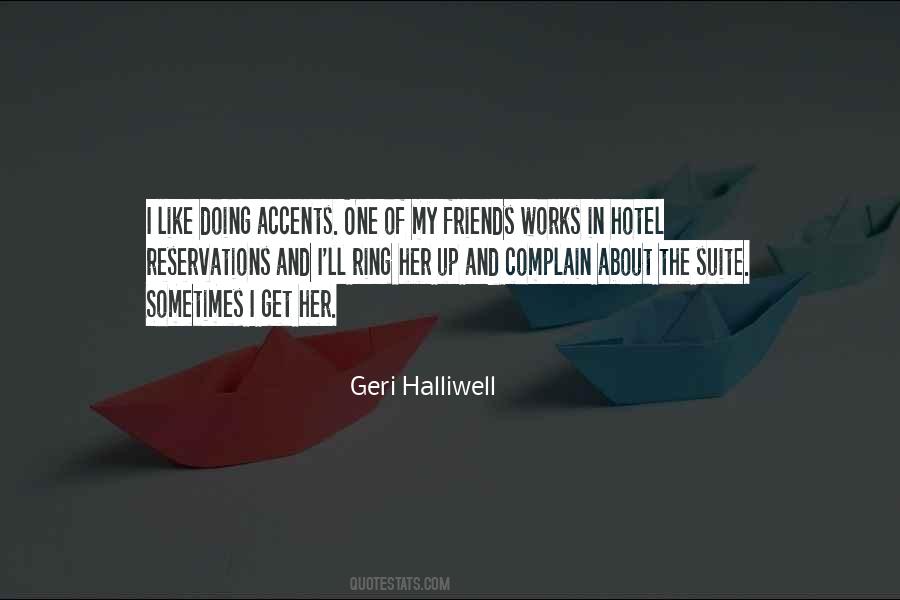 Geri Halliwell Quotes #569592 Geri Halliwell Quotes #569592