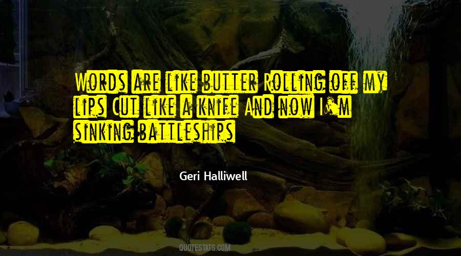 Geri Halliwell Quotes #777319 Geri Halliwell Quotes #777319