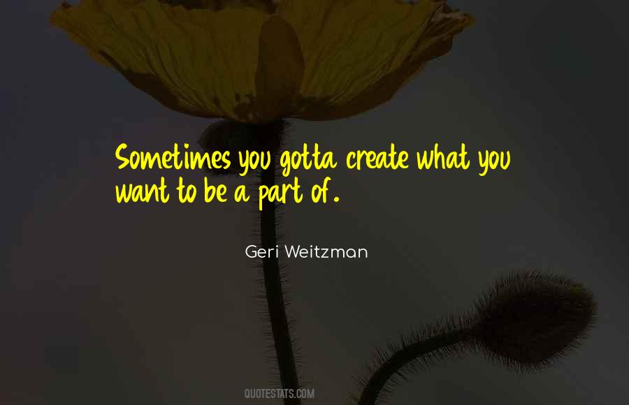 Geri Weitzman Quotes #1388186