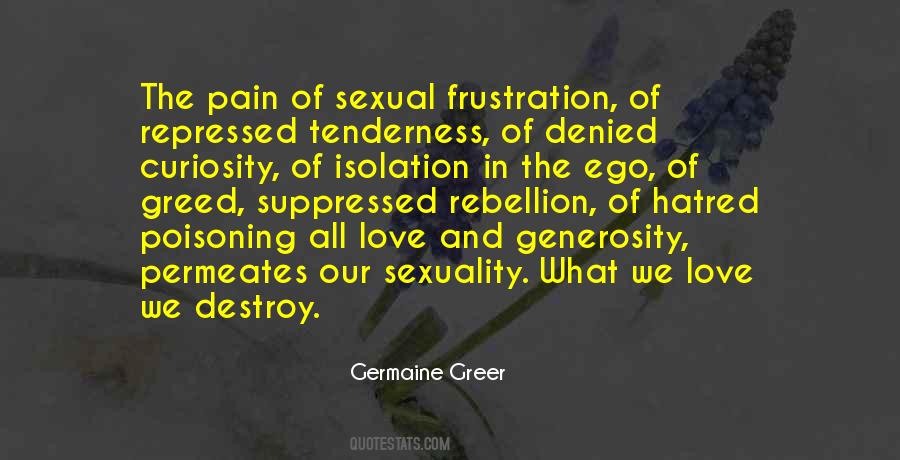 Germaine Greer Quotes #1367312