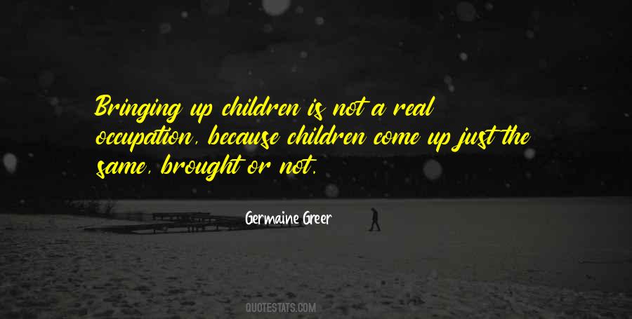 Germaine Greer Quotes #1524834