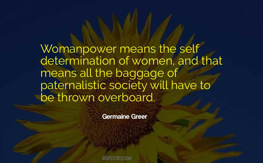 Germaine Greer Quotes #484076