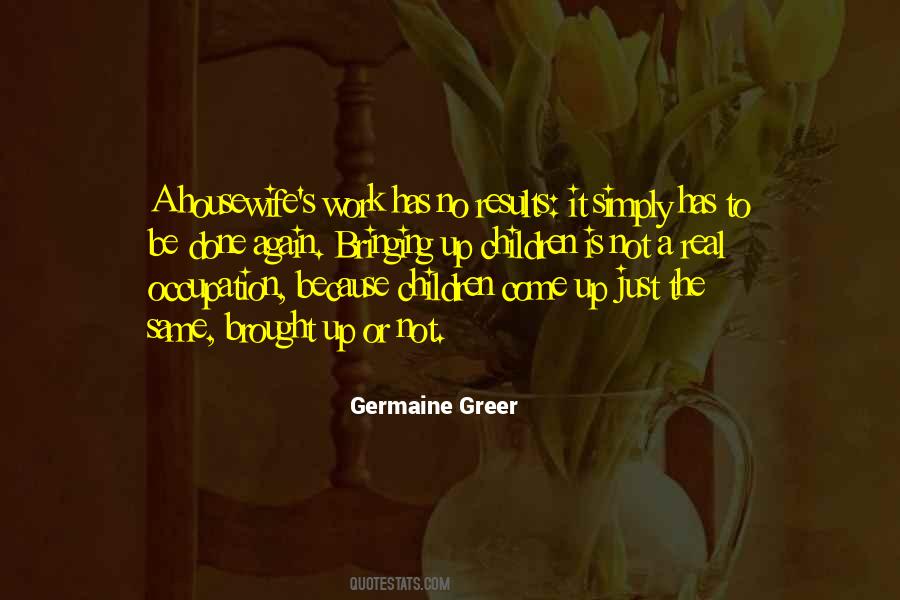 Germaine Greer Quotes #562382