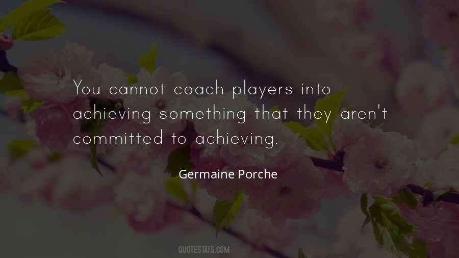 Germaine Porche Quotes #1258650