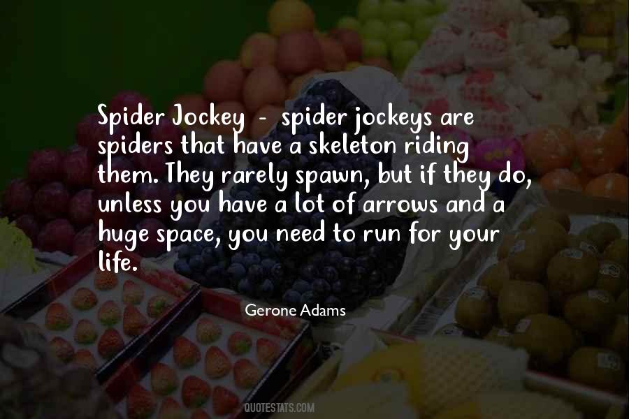 Gerone Adams Quotes #1195758