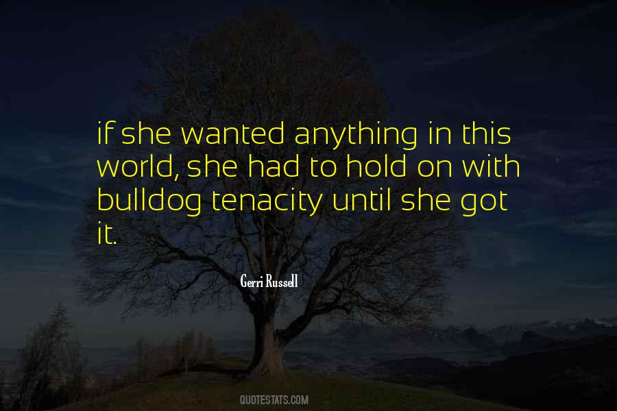 Gerri Russell Quotes #1786026