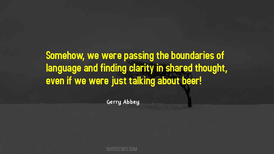 Gerry Abbey Quotes #1377385
