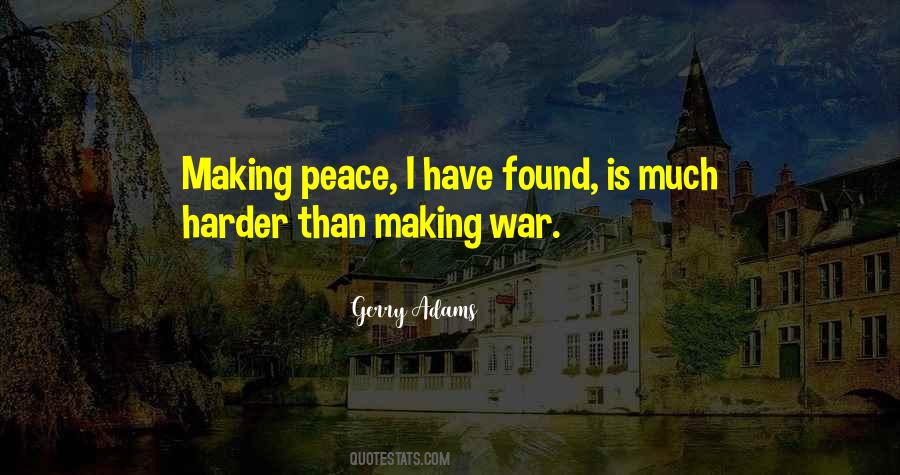 Gerry Adams Quotes #1632556