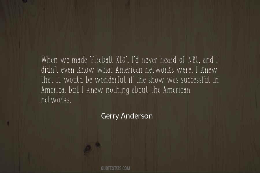 Gerry Anderson Quotes #560511