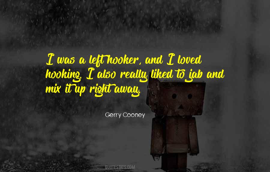 Gerry Cooney Quotes #476310