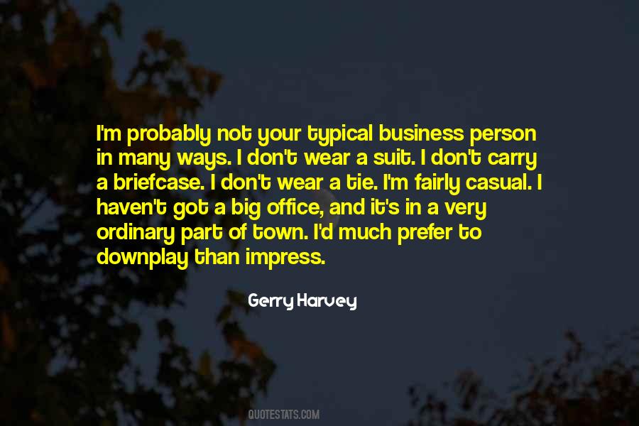Gerry Harvey Quotes #1620081