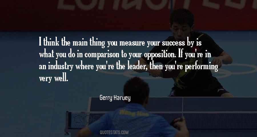 Gerry Harvey Quotes #1699822