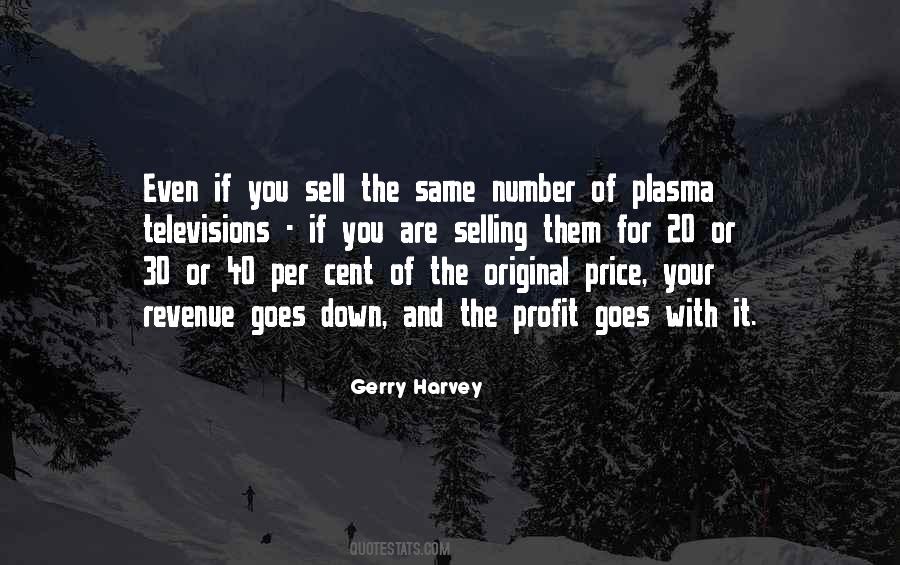 Gerry Harvey Quotes #625578