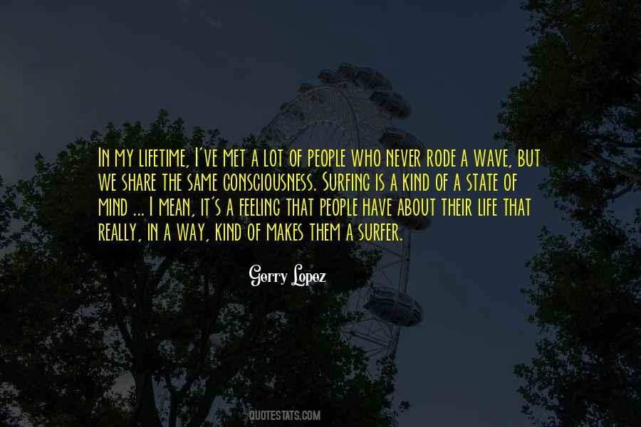 Gerry Lopez Quotes #219478