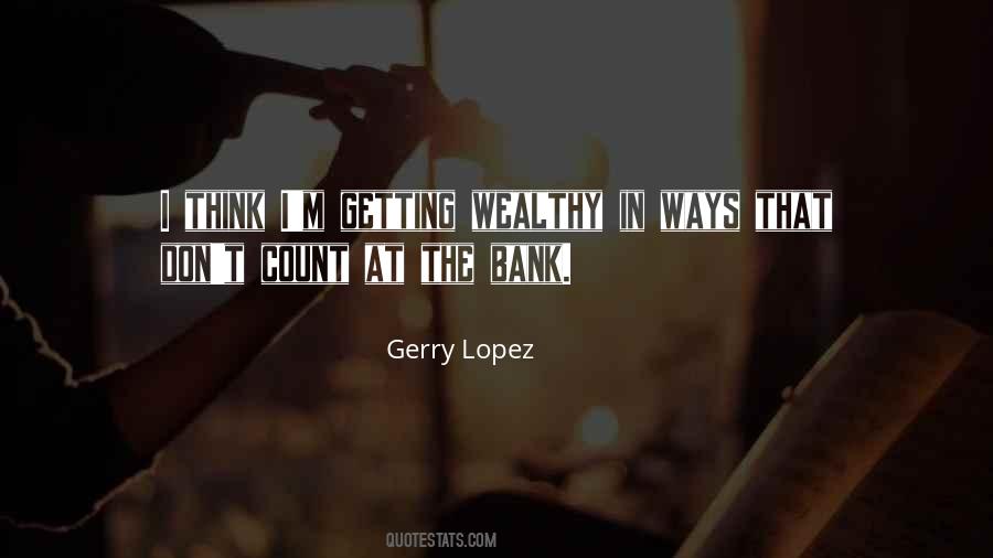 Gerry Lopez Quotes #52665