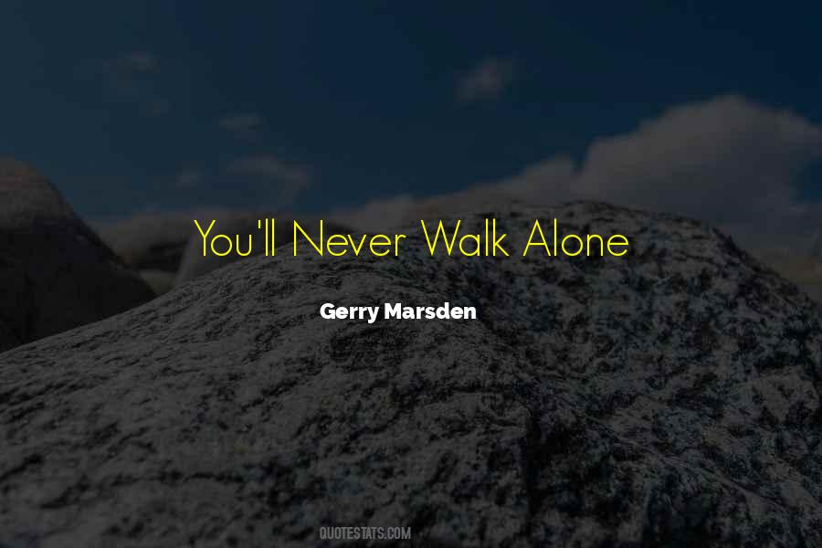 Gerry Marsden Quotes #553915