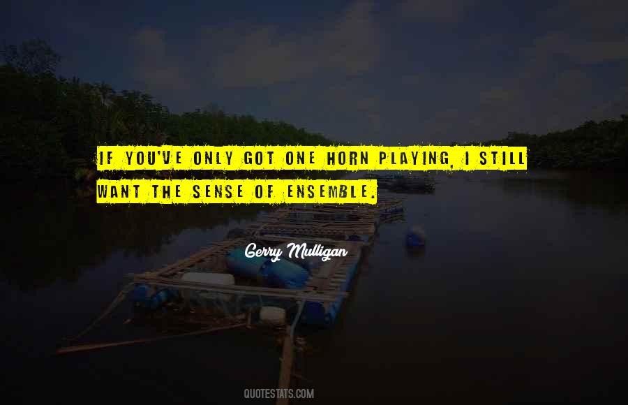 Gerry Mulligan Quotes #1202417