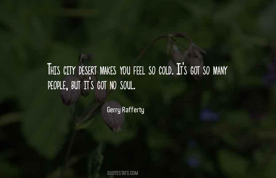 Gerry Rafferty Quotes #854277