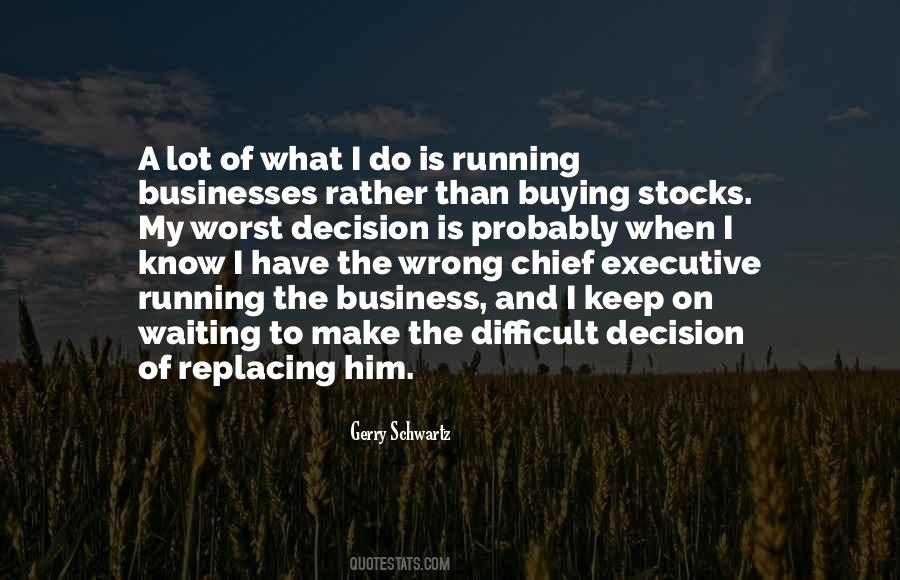 Gerry Schwartz Quotes #1349625