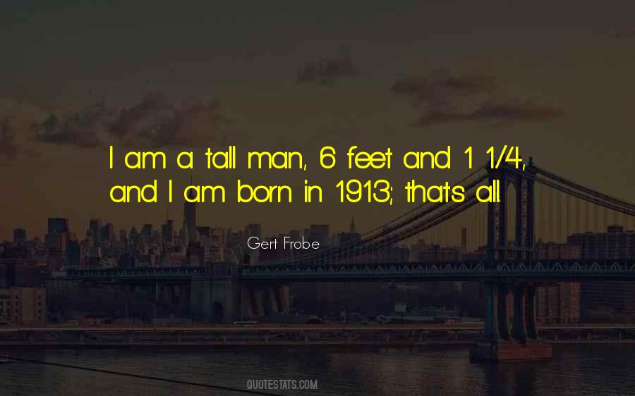 Gert Frobe Quotes #180937